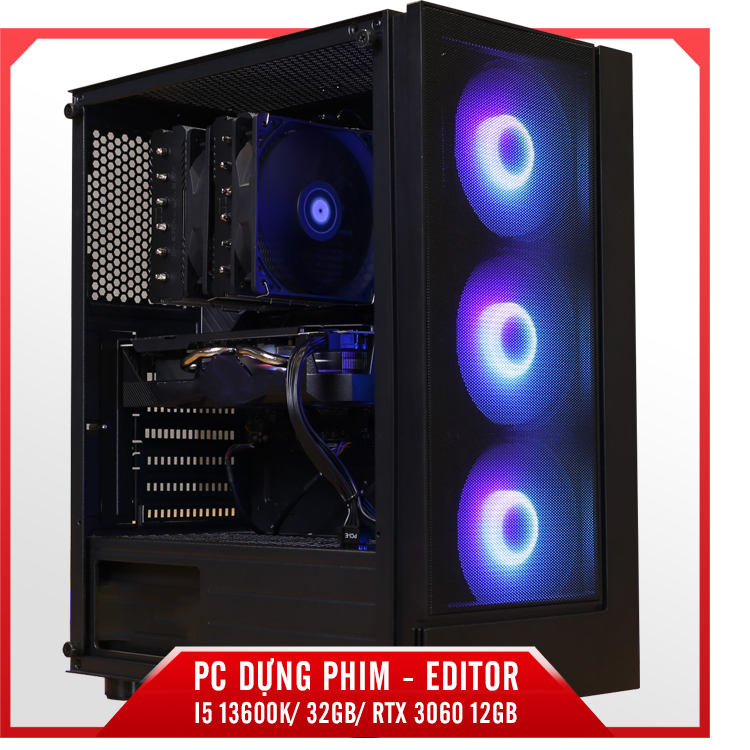 PC DỰNG PHIM - EDITOR - I5 13600K/ 32GB/ RTX 3060 12GB